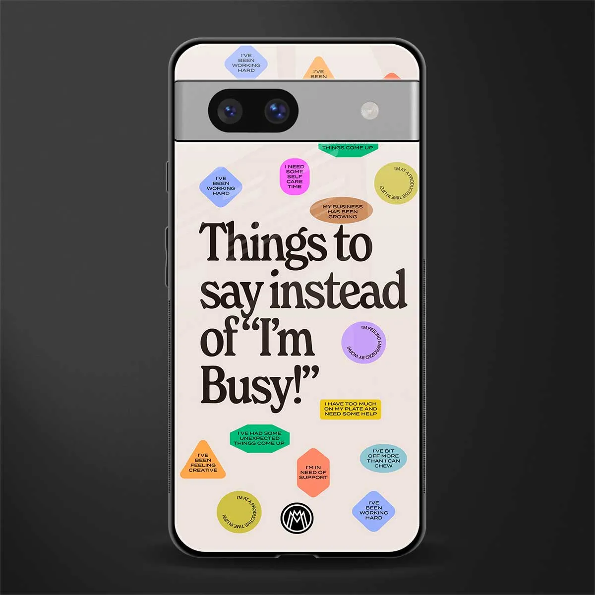 10 Things To Say Phone Case for Google Pixel 7A | Glass Case