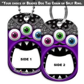 Dog Tag Bottle Opener - Three Eyed Tony