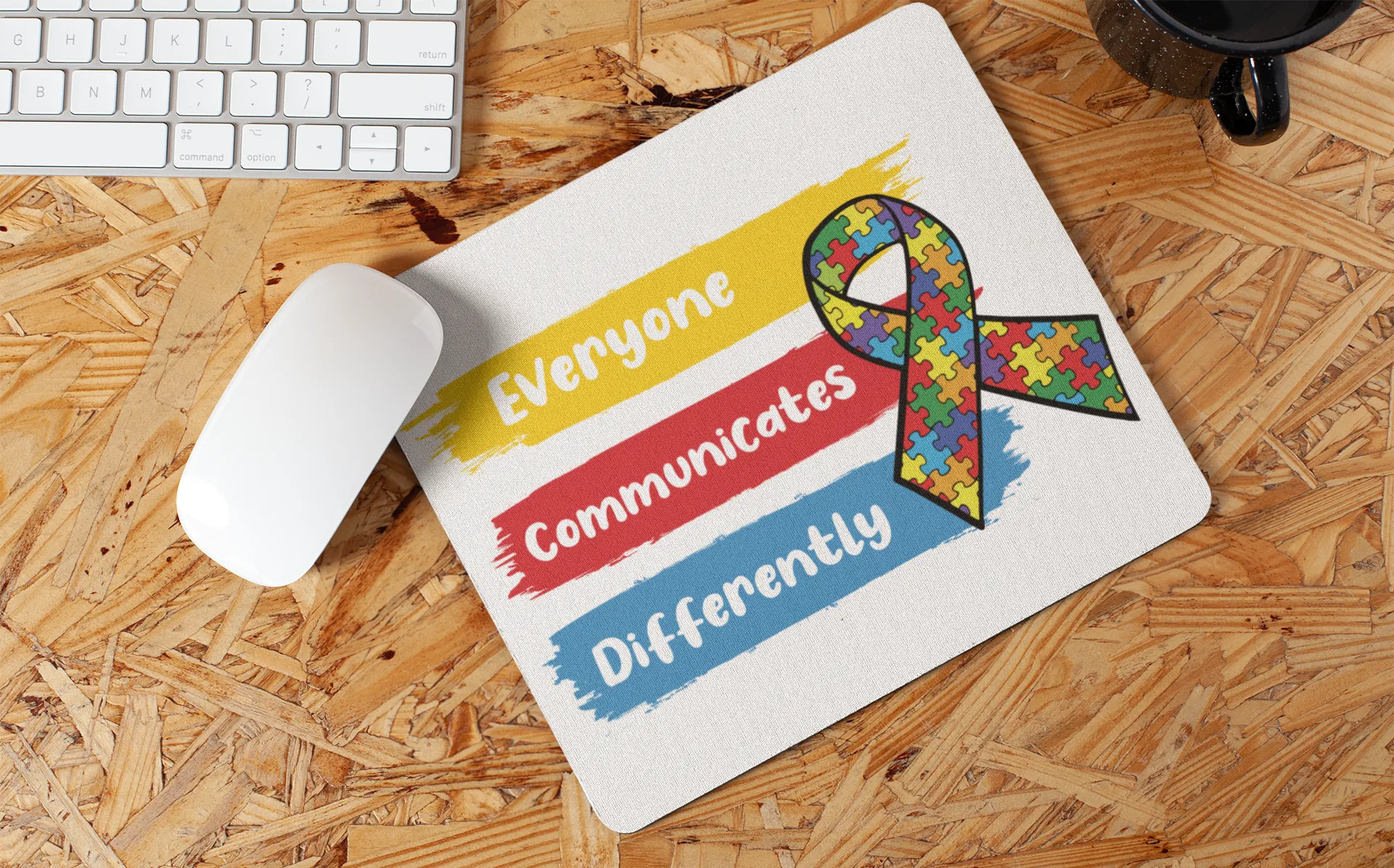 "Everyone Communicates Differently" Mouse Pad